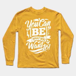 BE Long Sleeve T-Shirt